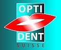 OPTI-DENT GmbH - Hiltenbergstr. 1 - 8360 Eschlikon - Tel. 071 971 46 13 - opti-dent@bluewin.ch