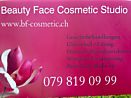 Beauty Face Kosmetik Salon - Jägerweg 1 - 5027 Herznach - Tel. 079 819 09 99 - janadelouard@hotmail.com