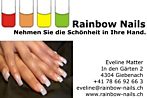 Rainbow Nails - In den Gärten 2 - 4304 Giebenach - Tel. +41 78 66 92 66 3 - eveline@rainbow-nails.ch