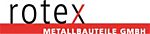 Rotex Metallbauteile GmbH - Gewerbecenter Grünegg - 9524 Zuzwil - Tel. +41 71 945 70 20 - info@rotex-metallbauteile.ch