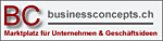 BC Business Concepts GmbH - Heinisbodenweg 9 - 4415 Lausen - Tel. 079 711 74 75 - info@businessconcepts.ch