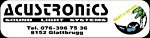 ACUSTRONICS Sound-Light-Systems - Oberhauserstrasse 70 - 8152 Glattbrugg - Tel. 044-810 41 32  / 076-396 75 36 - info@acustronics.ch