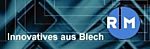 Roland Meier AG Blechbearbeitung - Döttingerstrasse 21 - 5303 Würenlingen - Tel. 056 297 31 00 - info@rmag.ch