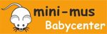 mini-mus GmbH Babycenter - Zürcherstrasse, 25 - 5630 Muri AG - Tel. 0566640660 - r.ritter@mini-mus.ch