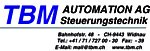 TBM Automation AG Motion & Drives - Bahnhofstrasse 48 - 9443 Widnau - Tel. +41 71 727 00 30 - stribus@tbm.ch