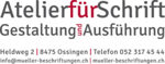 Atelier für Schrift - Heldweg 2 - 8475 Ossingen - Tel. 052 317 45 44 - info@mueller-beschriftungen.ch