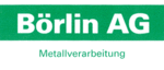 Börlin AG Metallverarbeitung - Eggweg 1 - 4425 Titterten - Tel. 061 941 25 25 - boerlinag@bluewin.ch