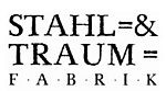 STAHL & TRAUM F A B R I K - Allmendstrasse 92 - 8041 Zürich - Tel. 044 485 41 71 - stahlundtraum@stahlundtraum.ch