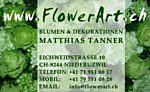 Flowerart - Eichweidstrasse 10 - 9244 Niederuzwil - Tel. +41 79 751 08 28 - info@flowerart.ch