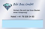 Bibi Bau GmbH - Kornfeldstrasse 6 - 4563 Gerlafingen - Tel. +41 79 328 24 83 - bibi-bau@gmx.ch