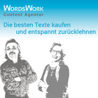 WordsWork Content-Agentur - Schwalbenweg 7 - 7653 Baden-Baden - Tel. 004972218019772 - support@wordswork.io